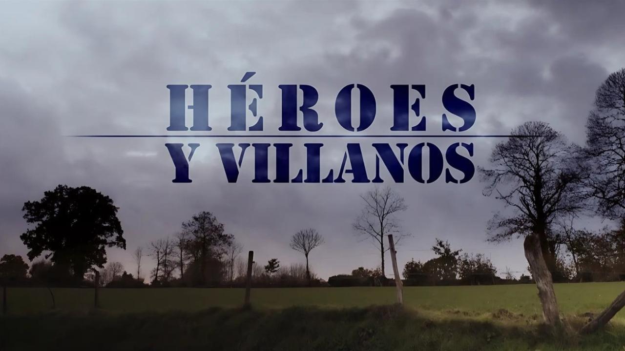 Héroes Y Villanos