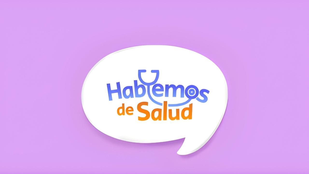 Hablemos de Salud / 02.10.2025, 15:00