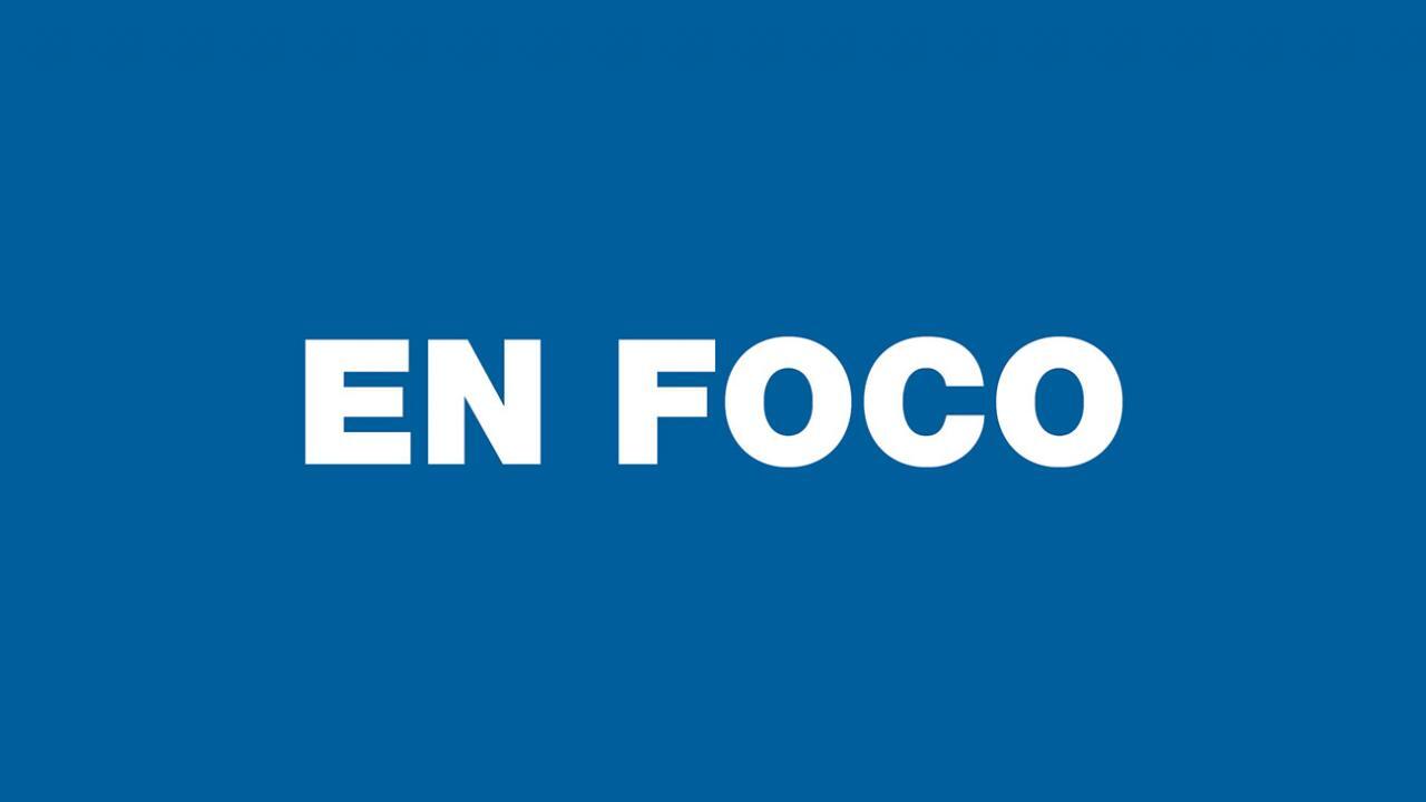 En foco / 08.10.2025, 22:53